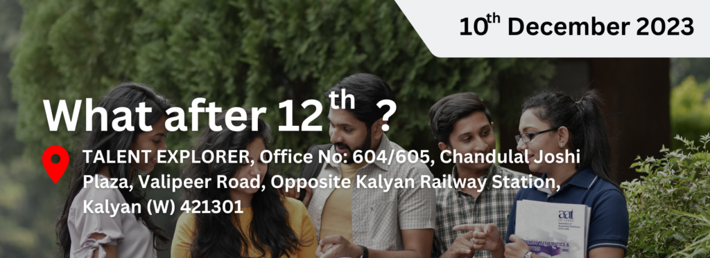 Talent Explorer - Seminar on What after 12th